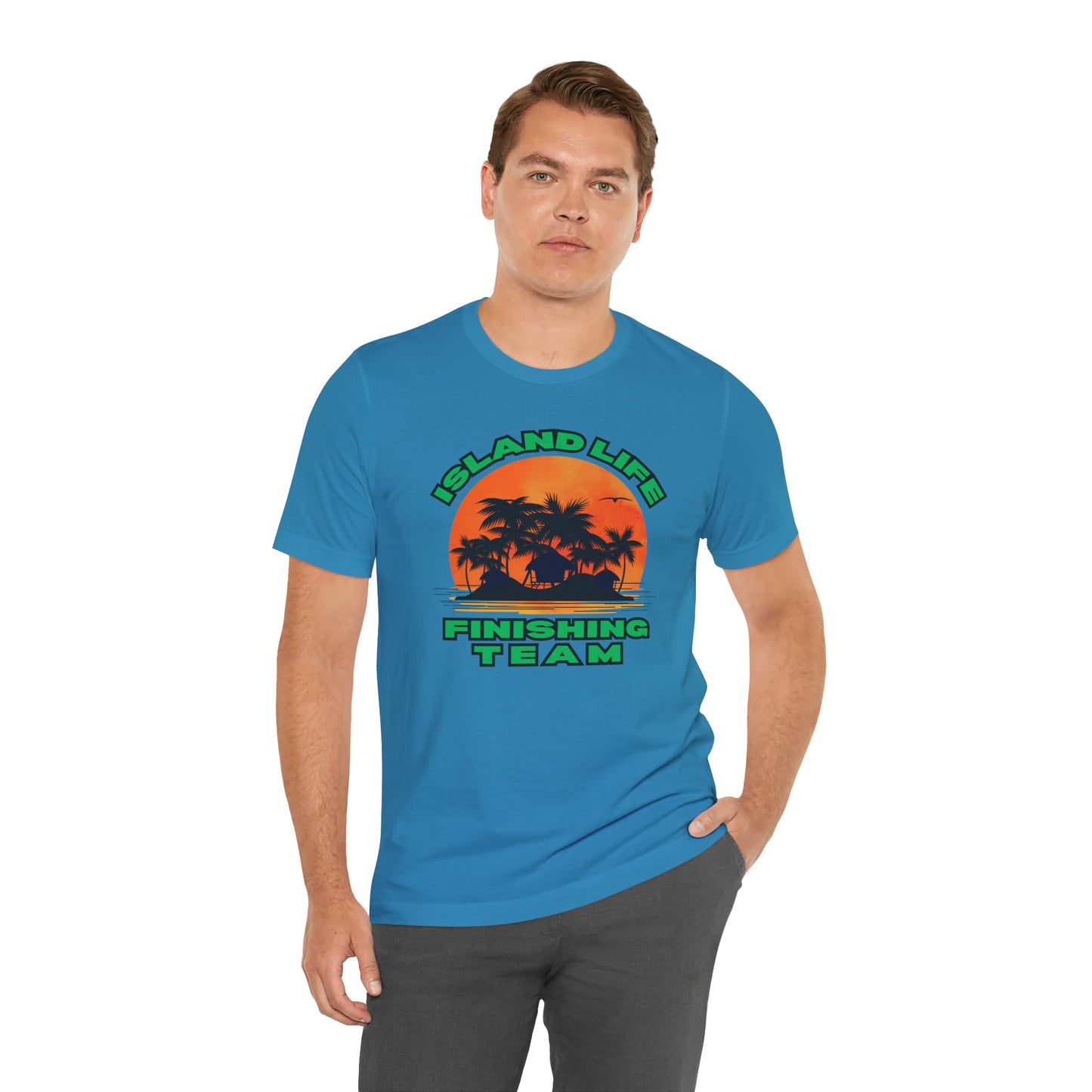Island Life Finishing Team Tee, Summer Vibes T-Shirt, Beachwear, Vacation Clothing, Gift for Ocean Lovers