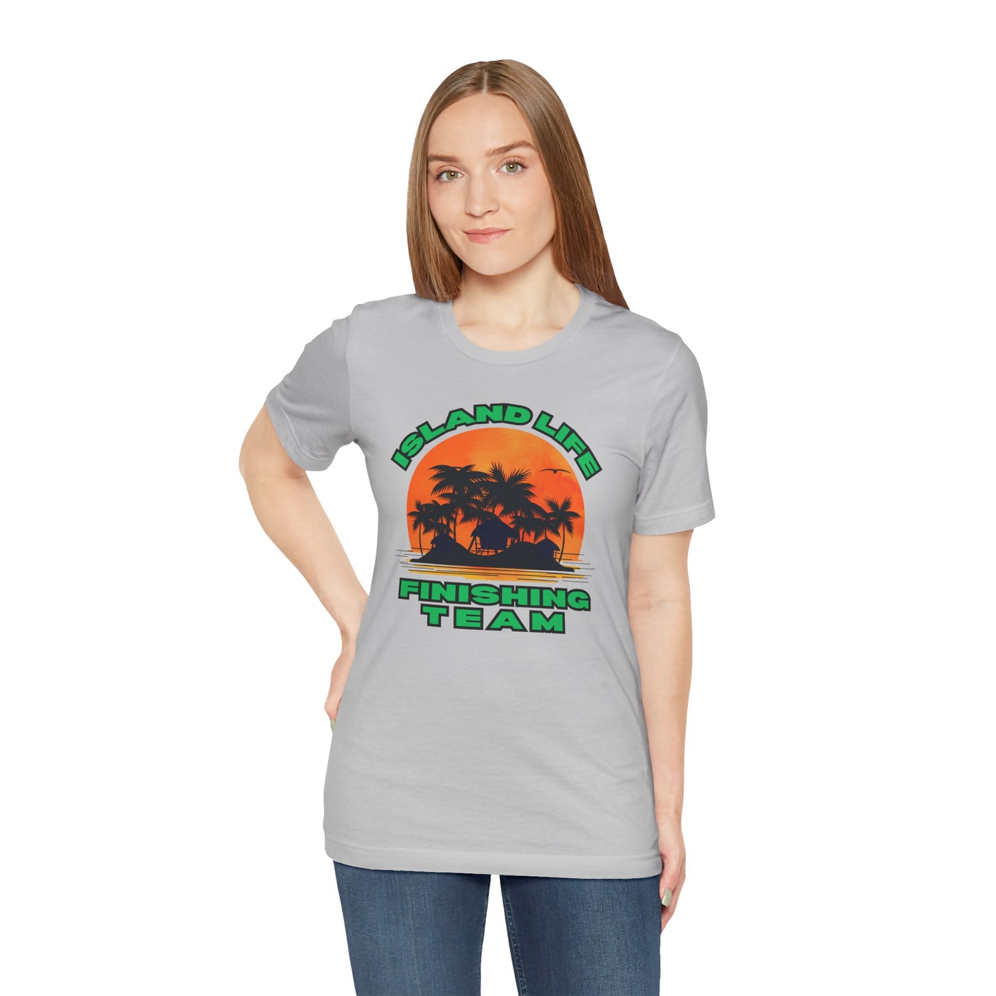 Island Life Finishing Team Tee, Summer Vibes T-Shirt, Beachwear, Vacation Clothing, Gift for Ocean Lovers