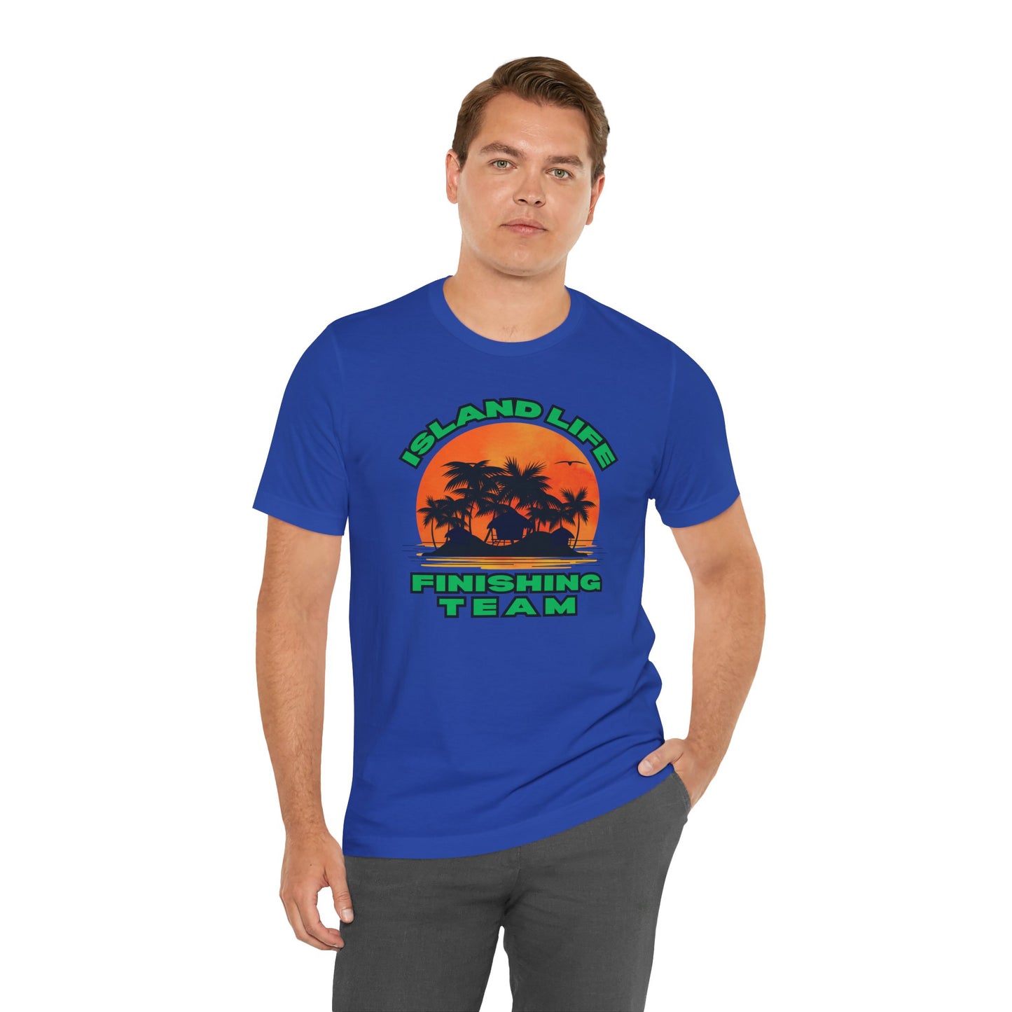 Island Life Finishing Team Tee, Summer Vibes T-Shirt, Beachwear, Vacation Clothing, Gift for Ocean Lovers