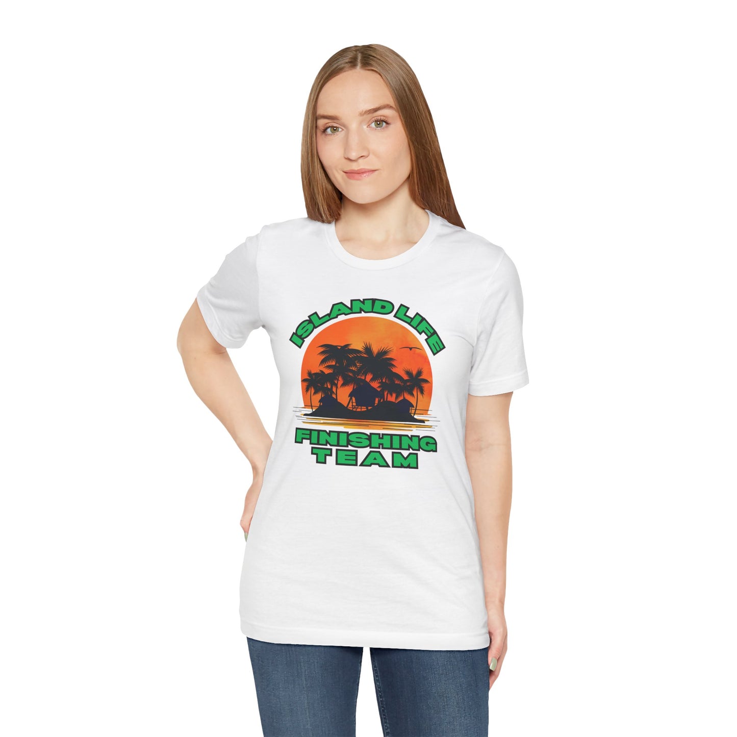 Island Life Finishing Team Tee, Summer Vibes T-Shirt, Beachwear, Vacation Clothing, Gift for Ocean Lovers