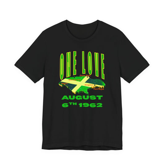 One Love Jamaica Tee, Unisex Jersey Short Sleeve Shirt, August 6th Celebration, Casual Summer Wear, Festival Fashion, Gift for Him and Her